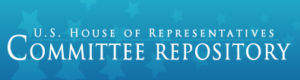 U.S. House of Representatives Committee repository logo and title